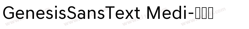 GenesisSansText Medi字体转换